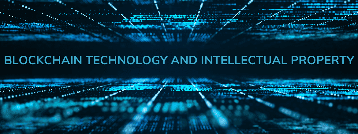 image of Blockchain Technology and Intellectual Property